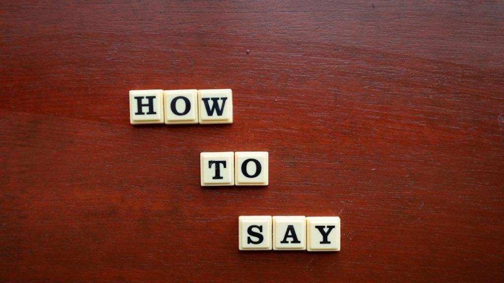 How to Say Words